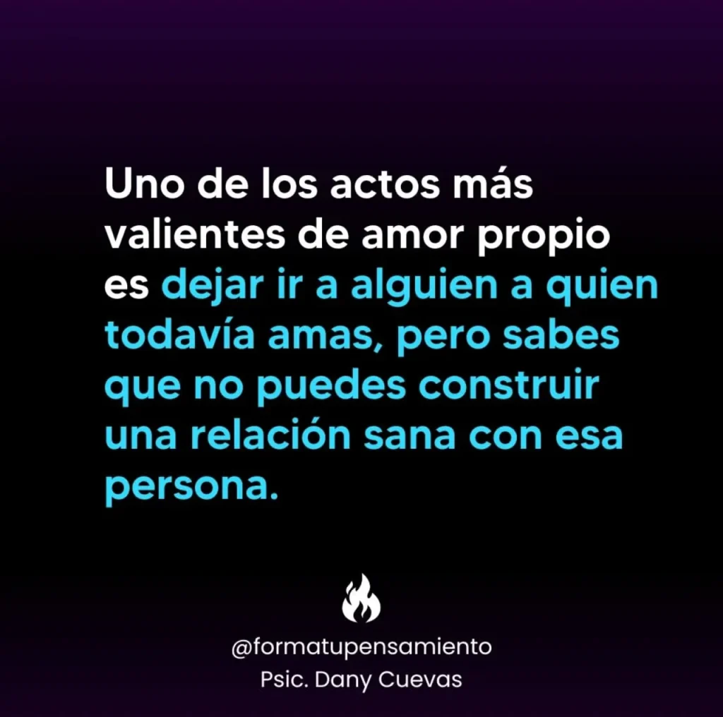 Frase sobre amor propio y ruptura amorosa con fondo degradado oscuro, diseñada por @formatupensamiento y la Psic. Dany Cuevas.