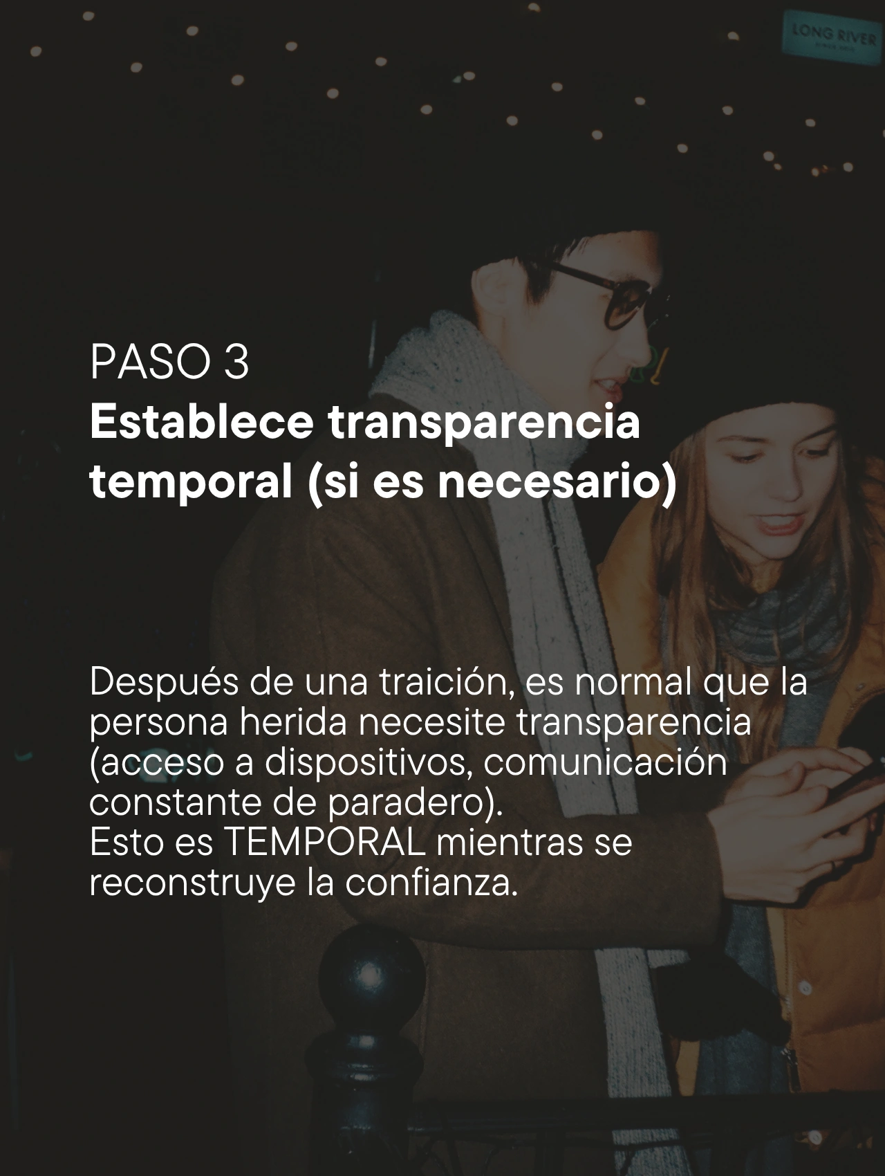 Consejo sobre relaciones amorosas: establecer transparencia temporal para reconstruir la confianza.