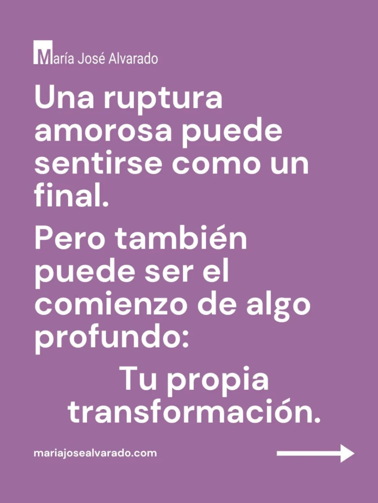 Texto motivacional en fondo morado sobre ruptura amorosa y transformación personal.